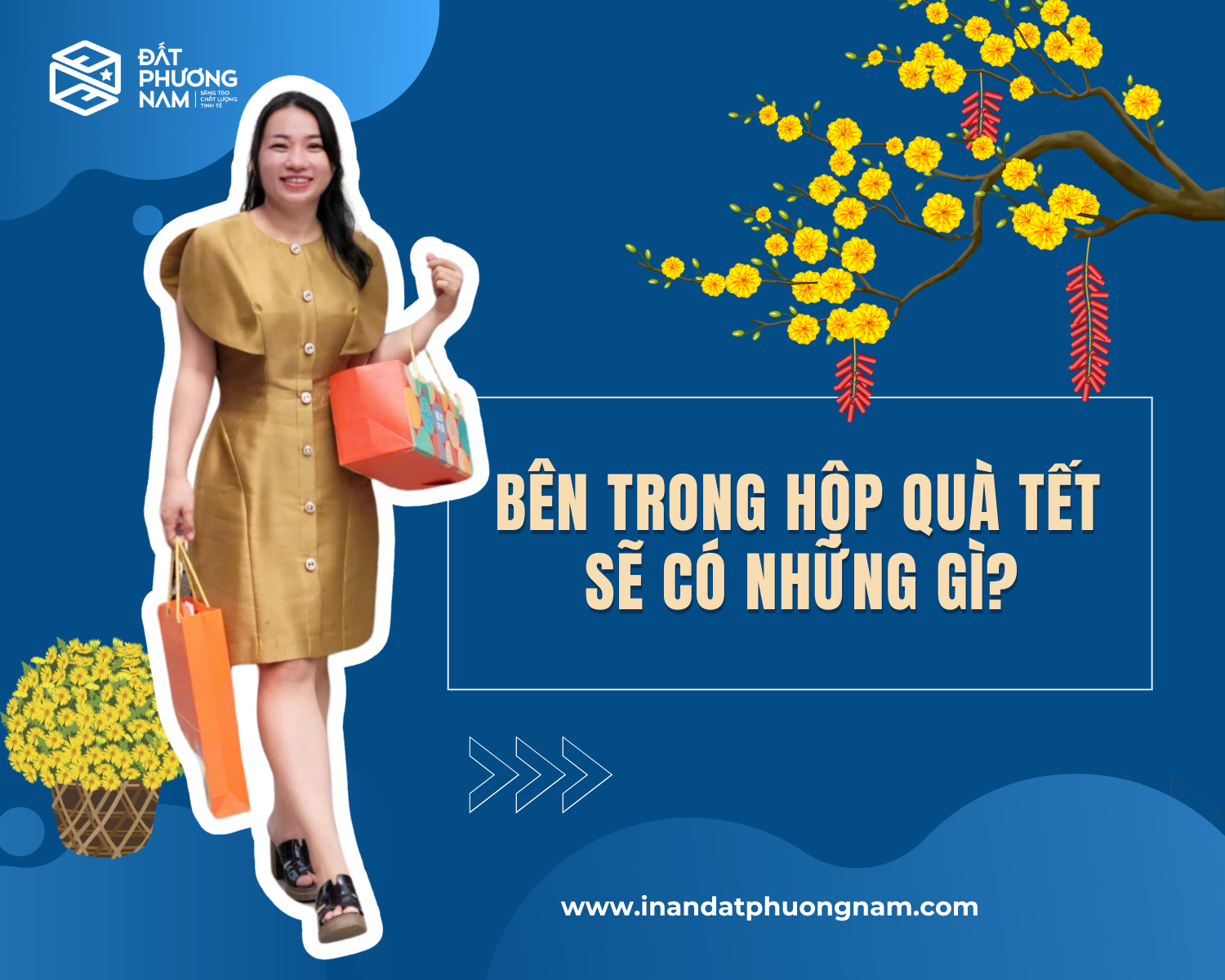 Hộp đựng quà Tết sẽ có những gì?