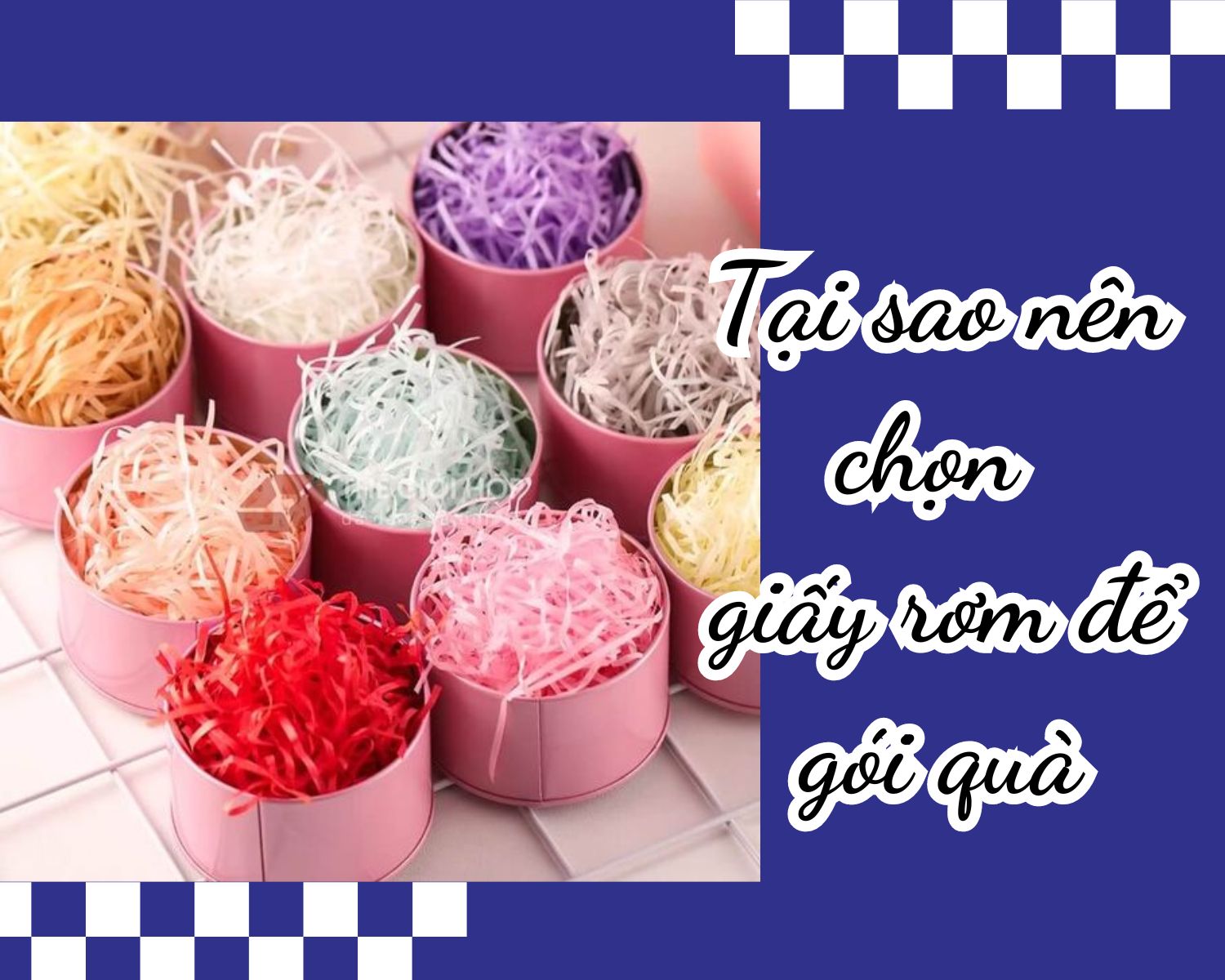 Tại sao nên chọn giấy rơm gói quà?